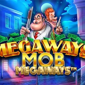 Megaways Mob