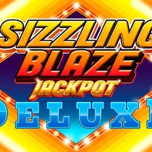 Sizzling Blaze Jackpot Deluxe