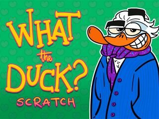What The Duck?