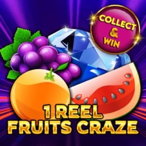 1 Reel - Fruits Craze