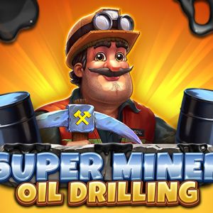 Super Miner - Oil Drilling