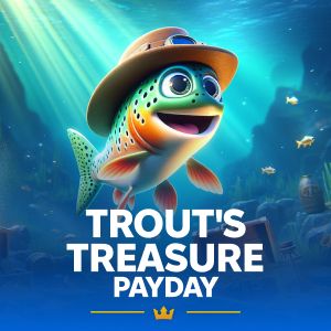 Trout's Treasure - Payday