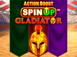 Action Boost SpinUP™ Gladiator