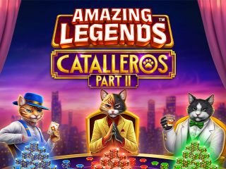 Amazing Legends™ Catalleros Part II