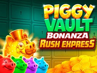 Piggy Vault Bonanza Rush Express™