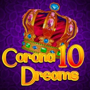 Corona Dreams 10