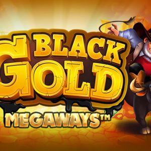 Black Gold Megaways