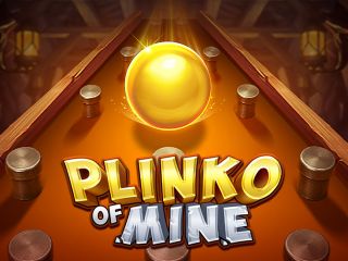 Plinko of Mine