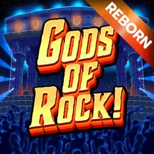Gods of Rock! Reborn