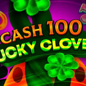 Cash 100 Lucky Clover