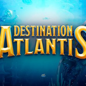 Destination Atlantis