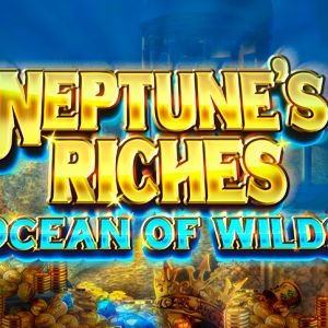 Neptune's Riches: Ocean of Wilds