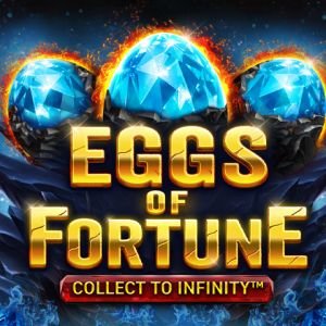 Eggs of Fortune