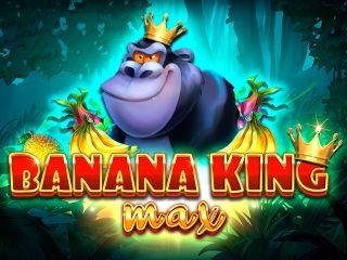 Banana King MAX