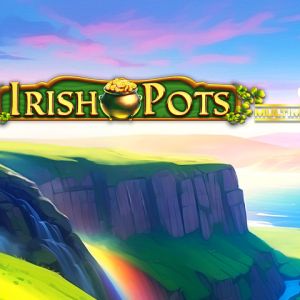 Irish Pots Drop MultiMax™