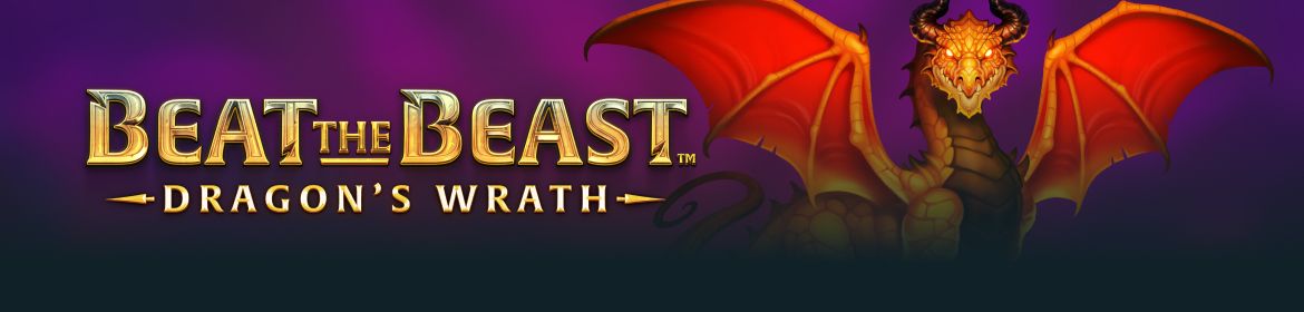 Thunderkick erweitert die Beat the Beast-Serie mit dem Slot Dragon's Wrath