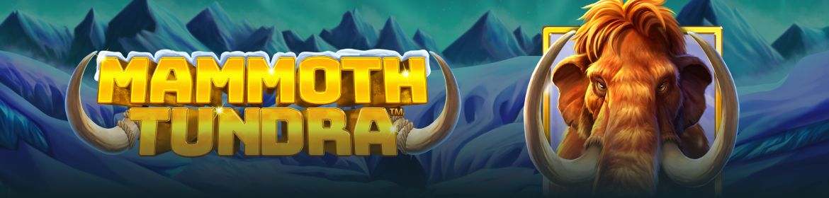 Booming Games esittelee Mammoth Tundra: An Ice Age Adventure -kolikkopelin