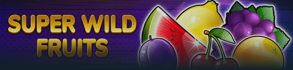 Spinomenal lance le jeu Super Wild Fruits sur le thème des fruits