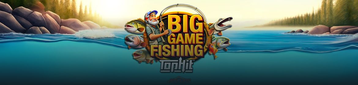 Yggdrasil og Reflex Gaming avduker Big Game Fishing TopHit